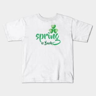 SpringIrish is Back T-Shirts Kids T-Shirt